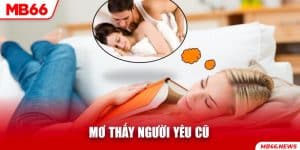 Mơ thấy người yêu cũ