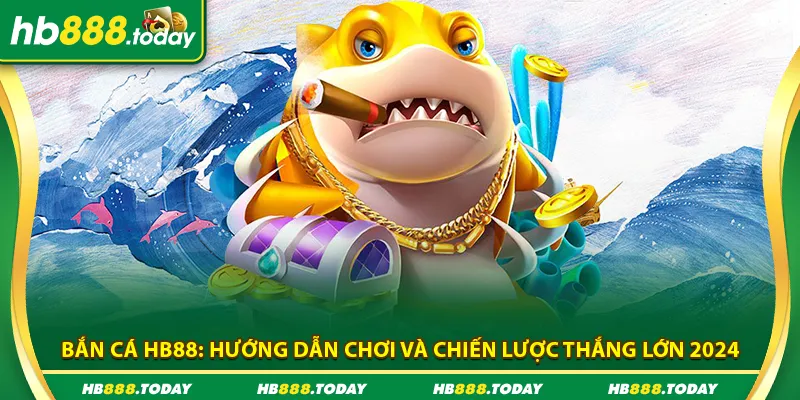 Mẹo chơi bắn cá hiệu quả